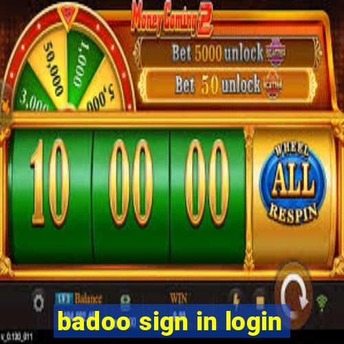 badoo sign in login